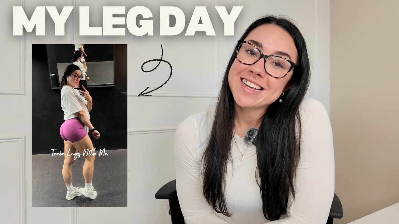 My Leg Day + How I’m Training in My Building Phase