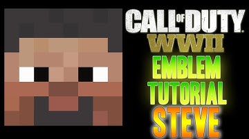 MineCraft " STEVE " - Call of Duty COD WW2 WWII ( EASY ) Emblem Tutorial