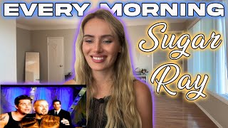 Sugar Ray-Every Morning!!!  Russian Girl First Time Hearing!!