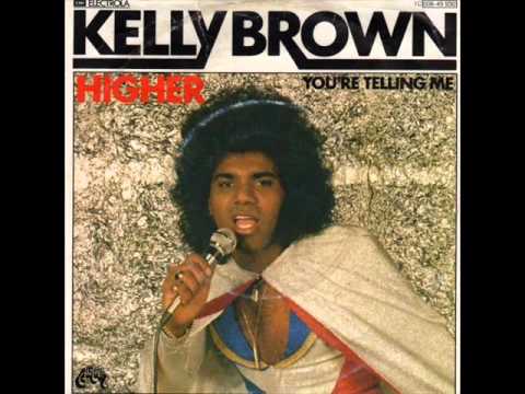 Kelly Brown — Kelly Brown - Higher (1980)