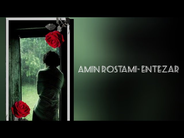 Amin rostami- entezar