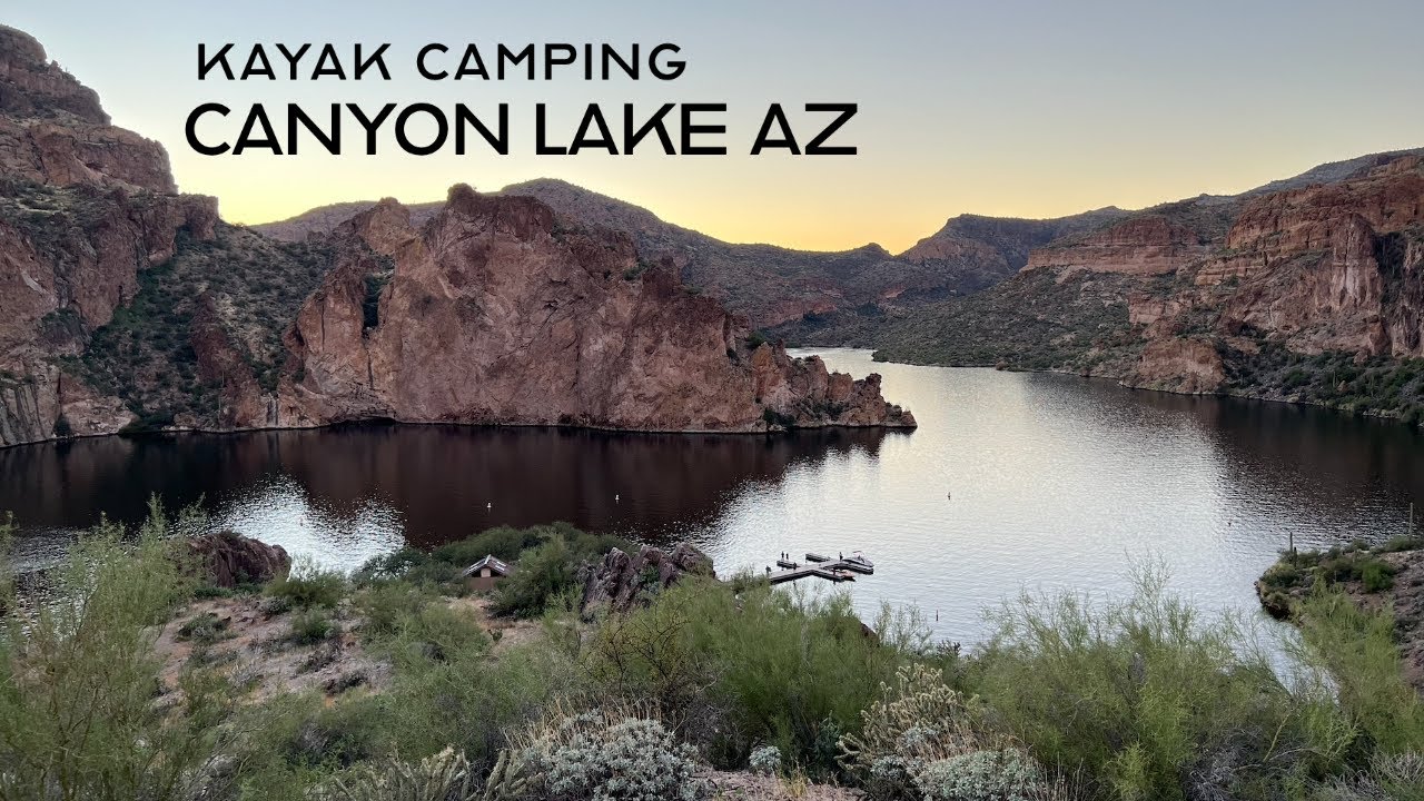 Kayak Camping Canyon Lake AZ YouTube