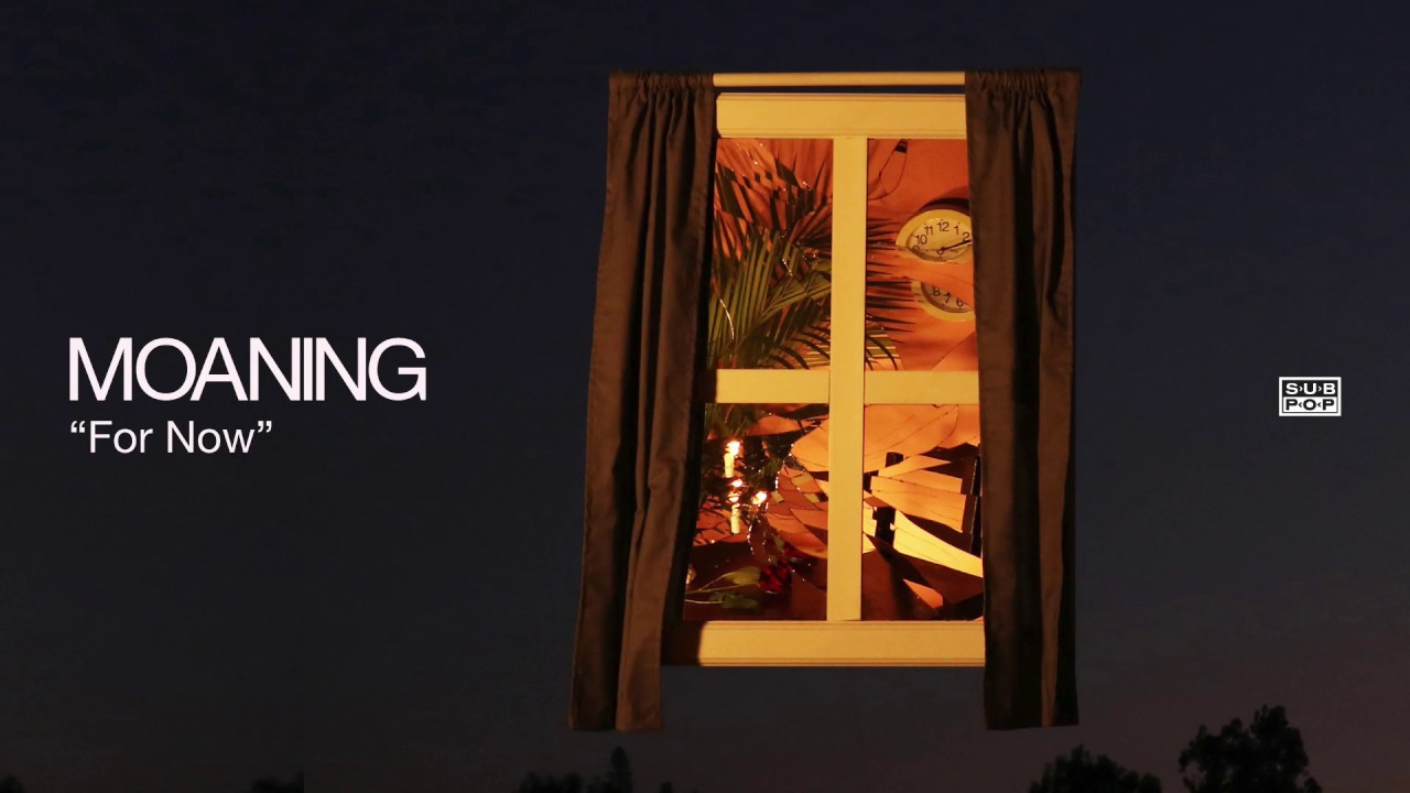 Watch Moaning - For Now on YouTube Watch Moaning - For Now on YouTube