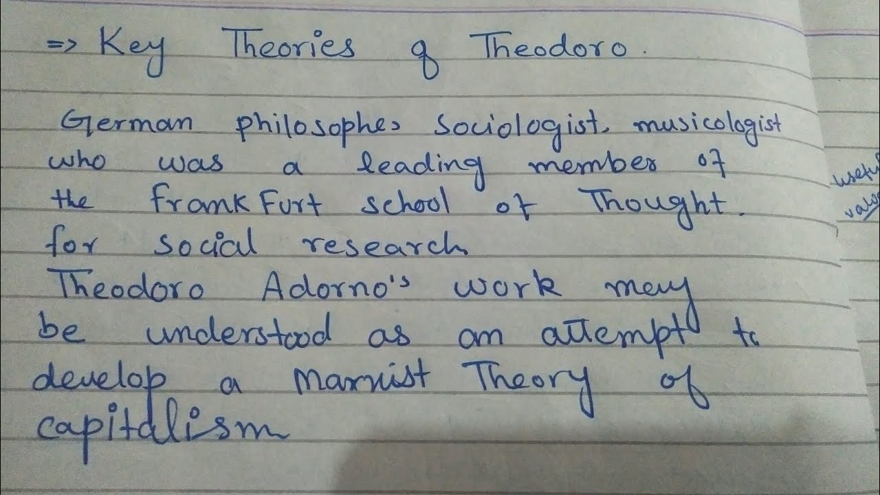 Theodoro Adorno's key theories explaination and notes YouTube
