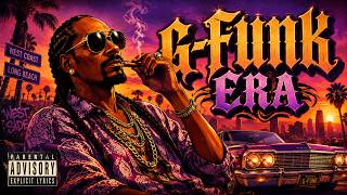 The G-funk era of the 90S 🔥 Original west coast vibes - YouTube