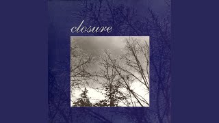 Closure