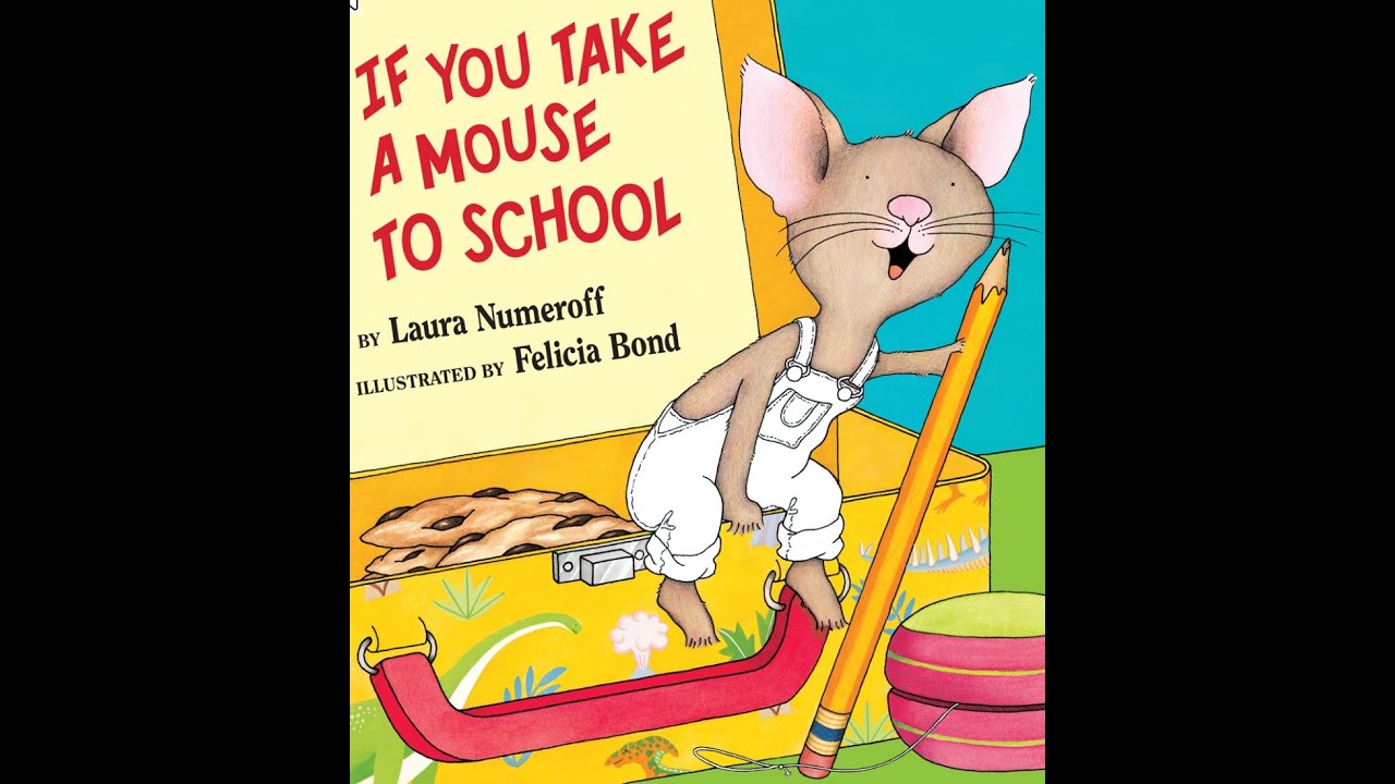 If You Take a Mouse to School - YouTube