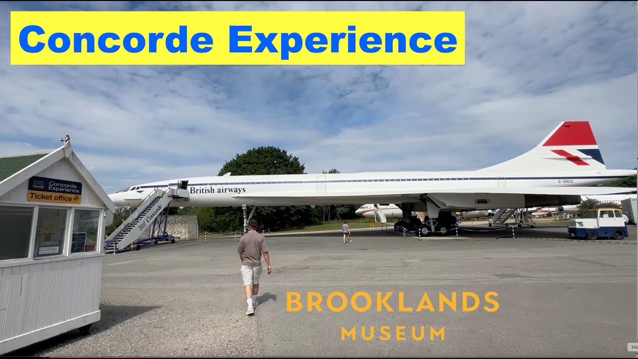 Concorde Experience Brooklands Museum