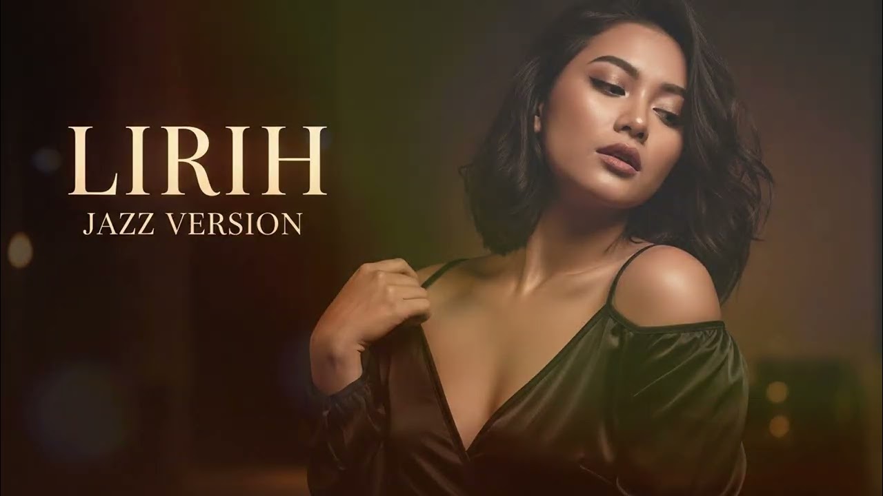 LIRIH - ARI LASSO || BEST JAZZ VERSION