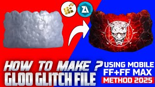 HOW TO MAKE GLOO WALL GLITCH FILE USING MOBILE 