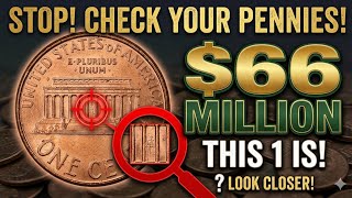 CHECK YOUR PENNIES NOW – THESE COINS ARE WORTH A FORTUNE!