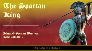 Historys Greatest Warriors King Leonidas