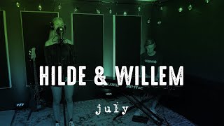 July - Noah Cyrus (Hilde & Willem)