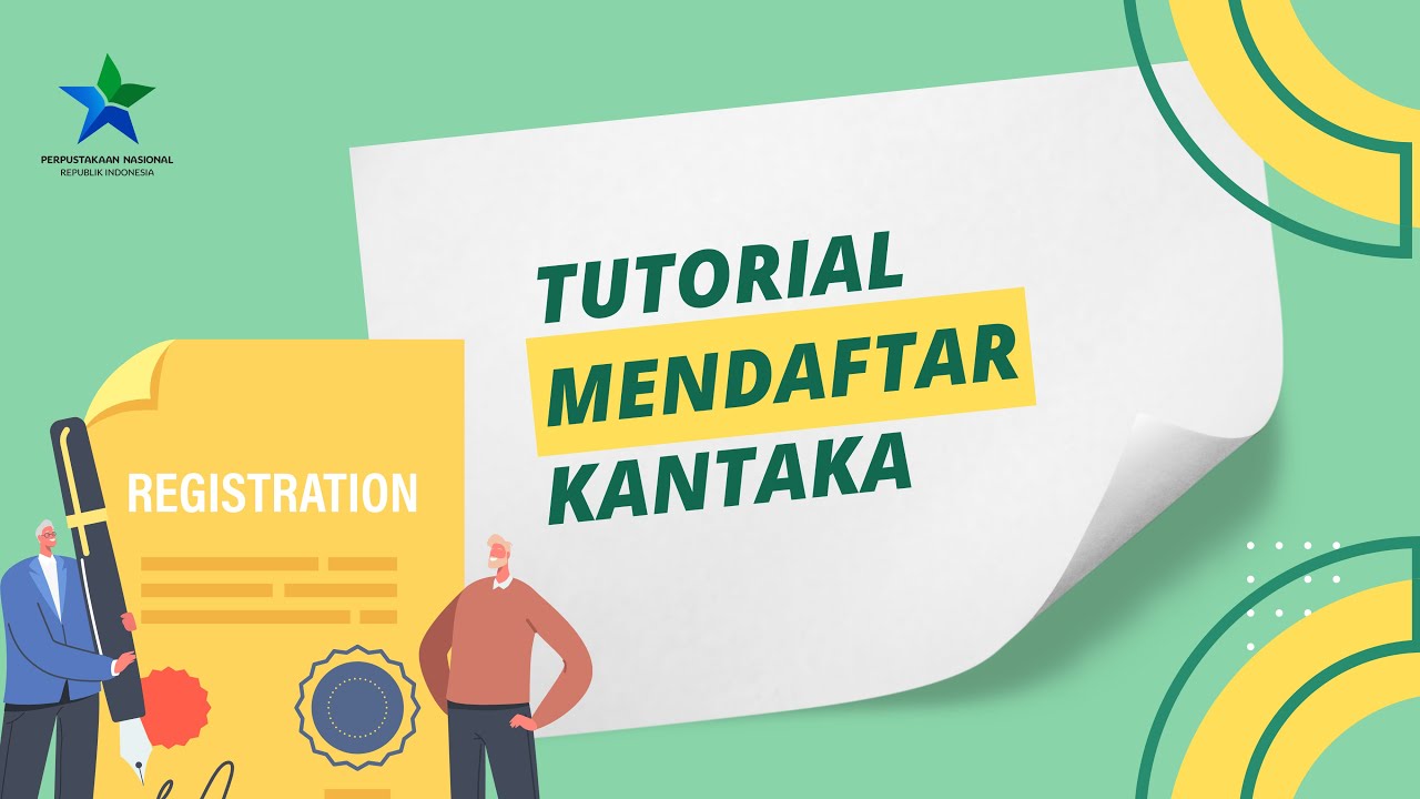 Tutorial Mendaftar Kantaka (Kanal Tenaga Perpustakaan)