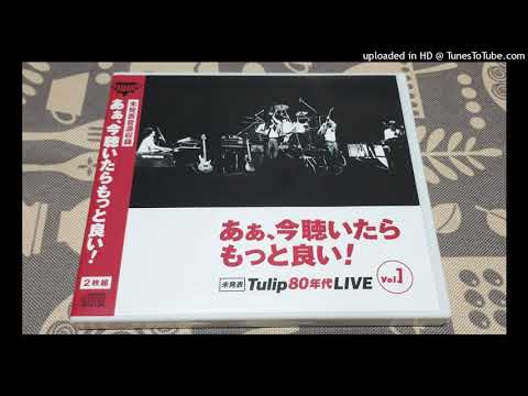 ＴＵＬＩＰ　Feel It(1984-I dream)