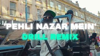 Pehli Nazar Mein | DRILL REMIX | (Prod.SXNATH) Resimi