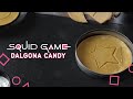 Squid Game Dalgona Honeycomb Candy