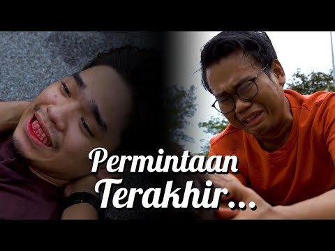 Permintaan Terakhir....