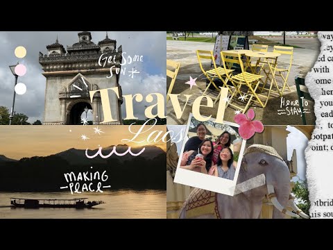 chu du ngày hè tại lào cùng mình nha - travel vlog in laos part 1
