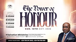 The Power of Honour | Sunday Service | Sunday, 18th October 2026