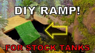 DIY Indoor Pond Turtle Ramp for Stock Tanks - SIMPLE!