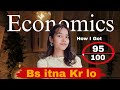 How I scored 95 in Eco and you can Too | Watch this before your exam