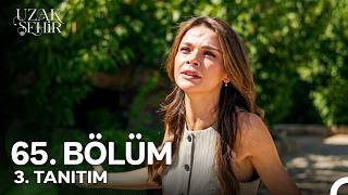 Uzak Şehir 65. Bölüm 3. Tanıtım | \