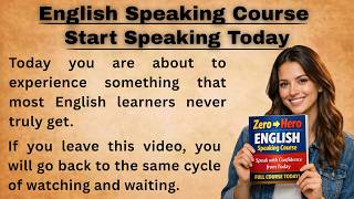 Speak English from Zero to Hero || Full Beginner Course || Start Speaking Today