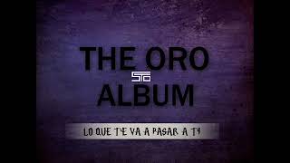 Sujeto Oro 24 - Lo Que Te Va Pasar a TI - Prod Klima ( THE ORO ALBUM )