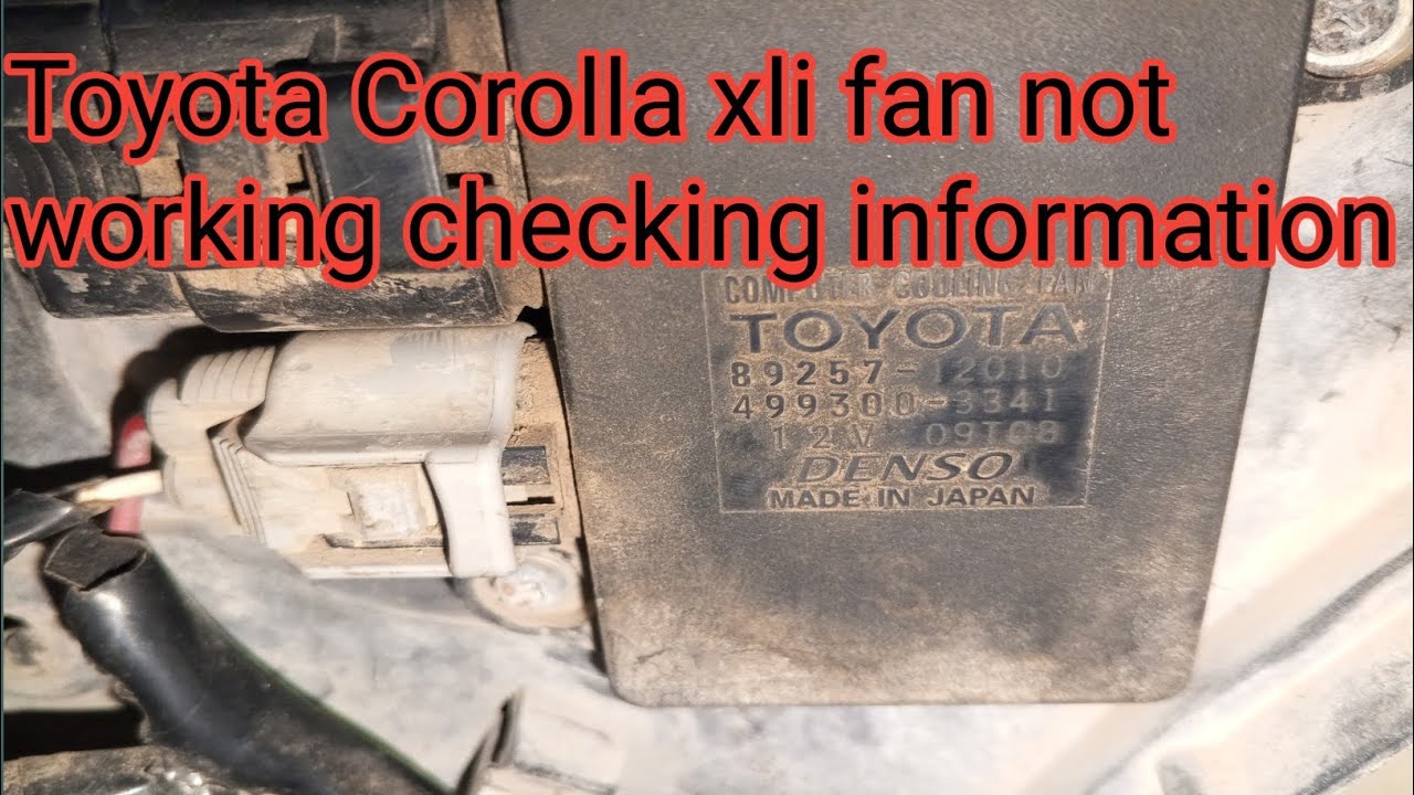 Toyota Corolla xli radiator fan not working checking information,, car videos 