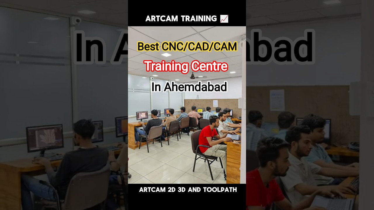 "Best CNC CAD CAM Training in Ahmedabad". 