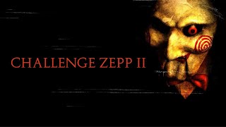 Challenge Zepp II (Saw Score Mix) // #SSChallengeII