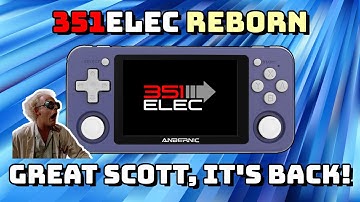 351ELEC REBORN -- It