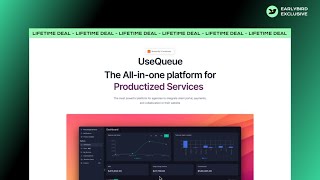 Queue Lifetime Deal Launch By EarlyBird