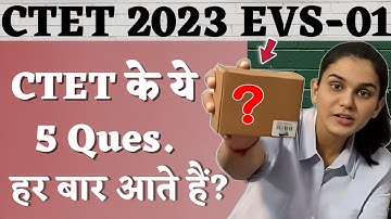 CTET 2023 July-EVS Class ( Environmental Studies)-01 By Himanshi Singh