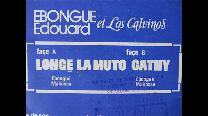 Ebongue Edouard et Los Calvinos - cathy (Disques c...