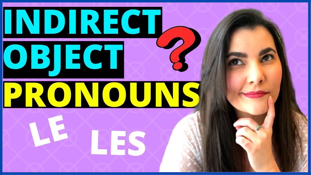 indirect-object-pronouns-spanish-youtube