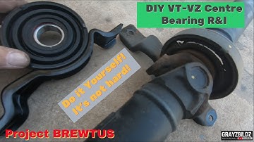 DIY VT-VZ Tail shaft centre bearing replacement- Project BREWTUS