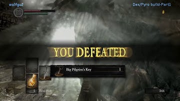 Dark souls Dex/Pyro build - Undead Asylum