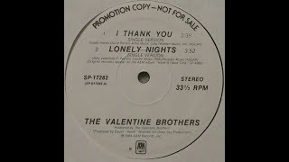 The Valentine Brothers  Lonely Nights 1984