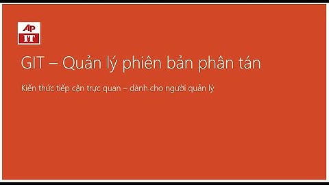 Hướng dẫn sử dụng GIT SVN cho teamlead - Full - Trực quan bằng tool
