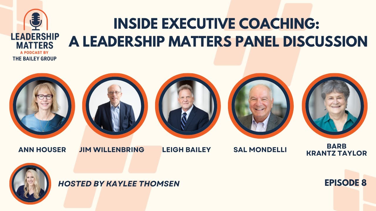 Inside Executive Coaching: A Leadership Matters Panel Discussion