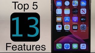Ios 13 Top 5 Features & Changes