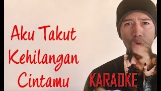 Republik - AKU TAKUT Acoustic Plus Violin (Biola) KARAOKE