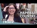 What's the Happiest Country in the World? | Easy French 109