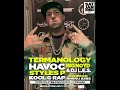 Termanology drop live 122 fort lauderdale w havoc styles p kool g rap big noyd