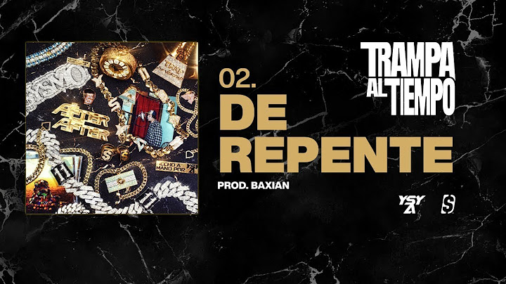 02 - YSY A - DE REPENTE (PROD. BAXIAN) || LETRA