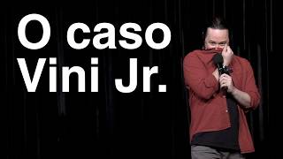Caso Vini Jr e os robôs malucos