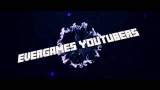 Intro Para Evergames Youtubers By Eu