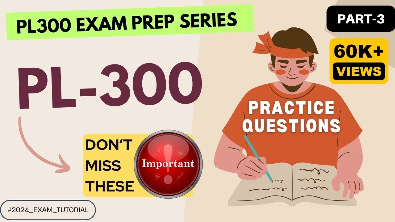 EP03 PL300 Exam Preparation Series Important Topics Microsoft